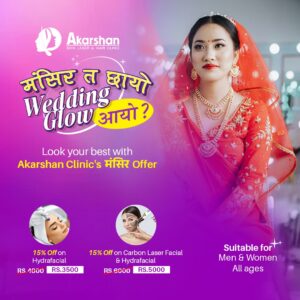 Weeding glow with akarshan skin and hair clinic