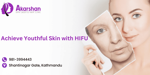 HIFU Treatment in Nepal - Non-Surgical Face Lifting